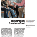 Policy and Practice for Trauma-Informed Schools