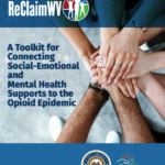 A Toolkit for Connecting Social-Emotional and Mental Health Supports to the Opioid Epidemic